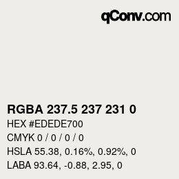 Color code: RGBA 237.5 237 231 0 | qconv.com