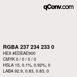 カラーコード: RGBA 237 234 233 0 | qconv.com