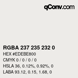 Color code: RGBA 237 235 232 0 | qconv.com