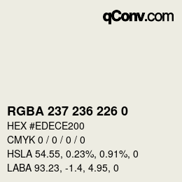 Color code: RGBA 237 236 226 0 | qconv.com