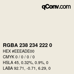 Color code: RGBA 238 234 222 0 | qconv.com