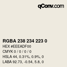 Color code: RGBA 238 234 223 0 | qconv.com