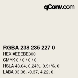 Color code: RGBA 238 235 227 0 | qconv.com