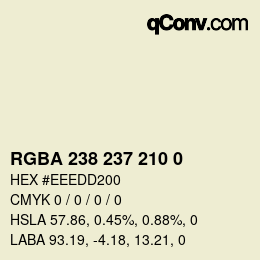 Color code: RGBA 238 237 210 0 | qconv.com