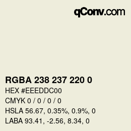 Color code: RGBA 238 237 220 0 | qconv.com