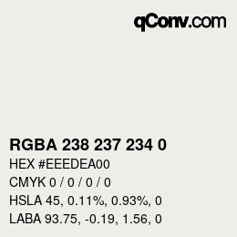 Color code: RGBA 238 237 234 0 | qconv.com