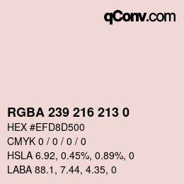 Color code: RGBA 239 216 213 0 | qconv.com