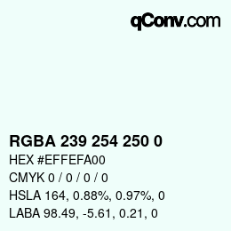 Color code: RGBA 239 254 250 0 | qconv.com