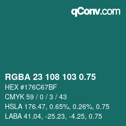 颜色代码: RGBA 23 108 103 0.75 | qconv.com