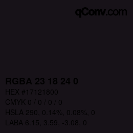 Farbcode: RGBA 23 18 24 0 | qconv.com