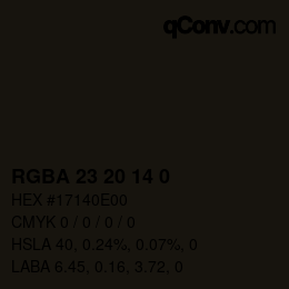 カラーコード: RGBA 23 20 14 0 | qconv.com