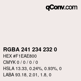颜色代码: RGBA 241 234 232 0 | qconv.com