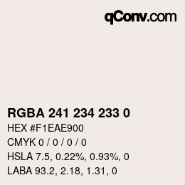 Color code: RGBA 241 234 233 0 | qconv.com