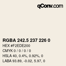 Color code: RGBA 242.5 237 226 0 | qconv.com