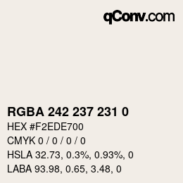 Color code: RGBA 242 237 231 0 | qconv.com