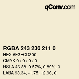 Color code: RGBA 243 236 211 0 | qconv.com