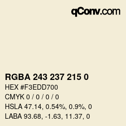 Color code: RGBA 243 237 215 0 | qconv.com