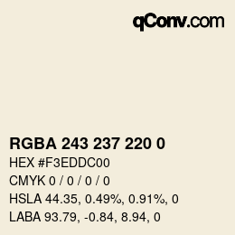 Color code: RGBA 243 237 220 0 | qconv.com