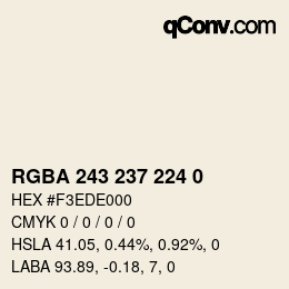 Color code: RGBA 243 237 224 0 | qconv.com