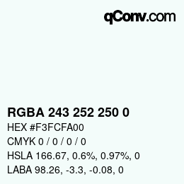 Color code: RGBA 243 252 250 0 | qconv.com