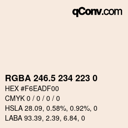 Code couleur: RGBA 246.5 234 223 0 | qconv.com