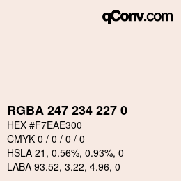 Code couleur: RGBA 247 234 227 0 | qconv.com