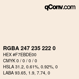Color code: RGBA 247 235 222 0 | qconv.com