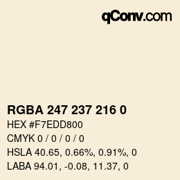 Color code: RGBA 247 237 216 0 | qconv.com