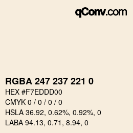 Color code: RGBA 247 237 221 0 | qconv.com