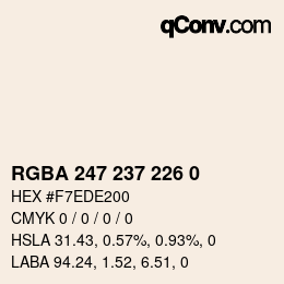 カラーコード: RGBA 247 237 226 0 | qconv.com