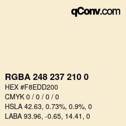Color code: RGBA 248 237 210 0 | qconv.com