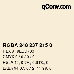 Color code: RGBA 248 237 215 0 | qconv.com