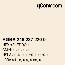 Color code: RGBA 248 237 220 0 | qconv.com