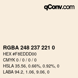 Color code: RGBA 248 237 221 0 | qconv.com