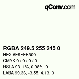 Color code: RGBA 249.5 255 245 0 | qconv.com
