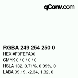 Color code: RGBA 249 254 250 0 | qconv.com
