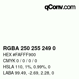 Color code: RGBA 250 255 249 0 | qconv.com