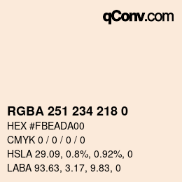 Farbcode: RGBA 251 234 218 0 | qconv.com