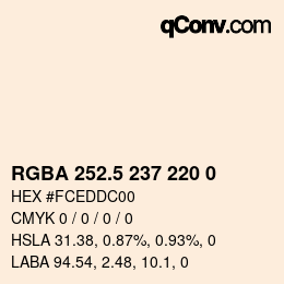 Color code: RGBA 252.5 237 220 0 | qconv.com