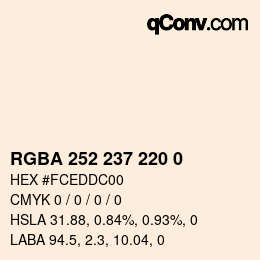 Color code: RGBA 252 237 220 0 | qconv.com