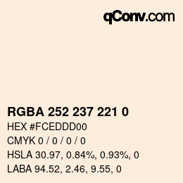 Color code: RGBA 252 237 221 0 | qconv.com