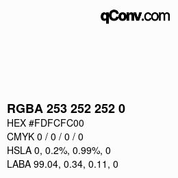 Código de color: RGBA 253 252 252 0 | qconv.com