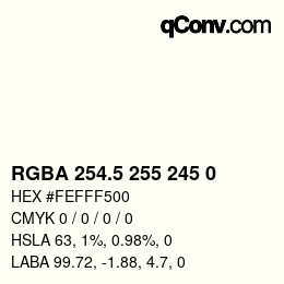 Código de color: RGBA 254.5 255 245 0 | qconv.com