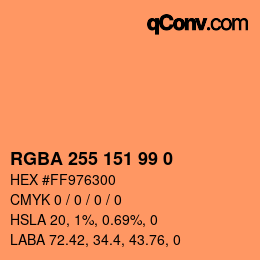Farbcode: RGBA 255 151 99 0 | qconv.com