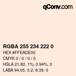 颜色代码: RGBA 255 234 222 0 | qconv.com