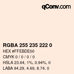 Color code: RGBA 255 235 222 0 | qconv.com