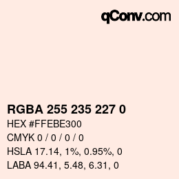 Color code: RGBA 255 235 227 0 | qconv.com