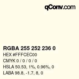 Color code: RGBA 255 252 236 0 | qconv.com