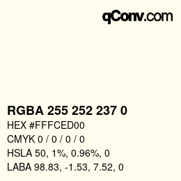 Color code: RGBA 255 252 237 0 | qconv.com