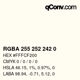 Code couleur: RGBA 255 252 242 0 | qconv.com